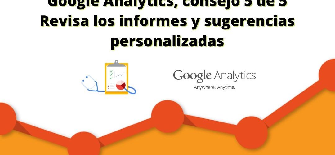 Informes personalizados para google analytics