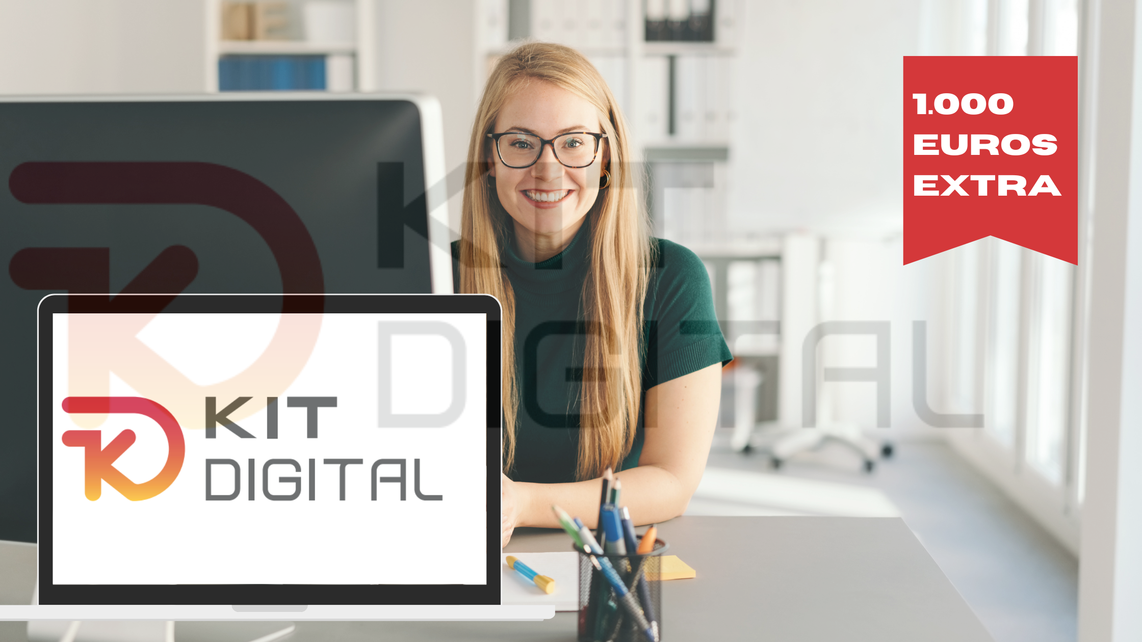 ¡Atención PYMES y autónomos! Aumento 1000 euros del Kit Digital Aumento 1000 euros del kit digital